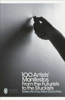 100 artists manifestos-alex danchev-9780141191799