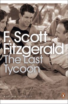 the last tycoon-f. scott fitzgerald-9780141911199