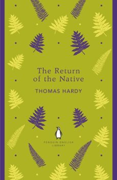 the return of the native-thomas hardy-9780141974699