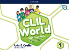 clil world arts & crafts 1º educacion primaria students book-9780190544799