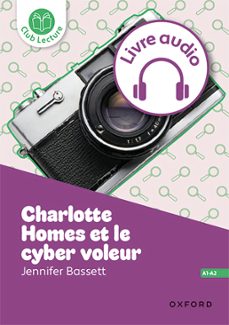 charlotte homes et le cyber voleur (1º eso)-9780190560799