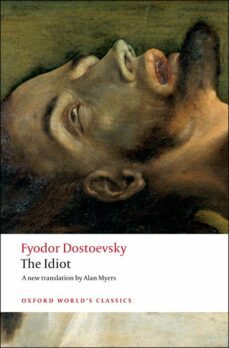 the idiot-fiodor dostoievski-9780199536399