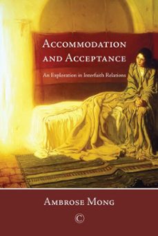 accommodation and acceptance (ebook)-ambrose mong-9780227904299