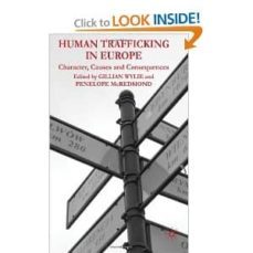 human trafficking in europe: character, causes and consequences-gillian wylie-penelope mcredmond-9780230229099
