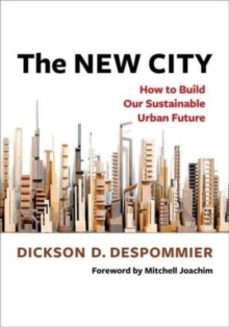 the new city-dickson despommier-9780231219099