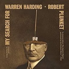 my search for warren harding-robert plunket-9780241707999