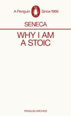 why i am a stoic-lucio anneo seneca-9780241746899