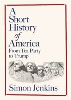 a short history of america-simon jenkins-9780241747599