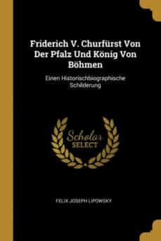 friderich v. churfurst von der pfalz und konig von bohmen-9780270913699