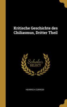 kritische geschichte des chiliasmus, dritter theil-9780274394999