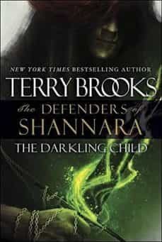 the darkling child (defenders of shannara)-9780345540799