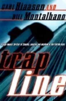 trap line-carl hiaasen-9780375700699