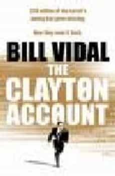 the clayton account-bill vidal-9780434018499