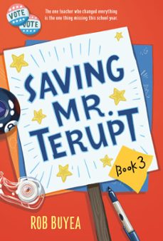 saving mr. terupt (ebook)-rob buyea-9780449818299