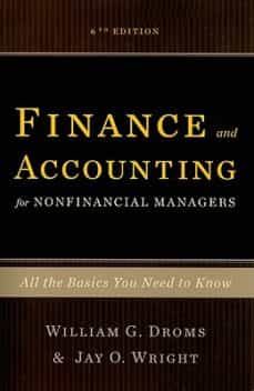 finance and accounting for nonfinancial managers: all the basics you need to know-william g. droms-9780465018499