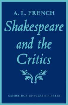 shakespeare and the critics-9780521144599