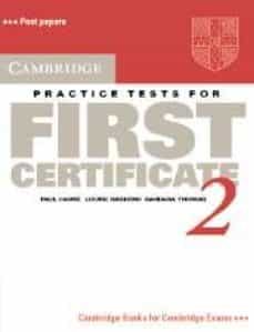 cambridge practice test for first certificate 2 student`s book-9780521498999