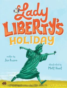 lady liberty's holiday (ebook)-jen arena-9780553520699