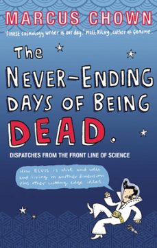 the never-ending days of being dead (ebook)-marcus chown-9780571246199