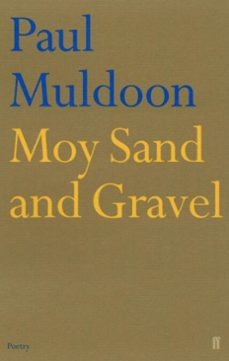 moy sand and gravel (ebook)-paul muldoon-9780571263899