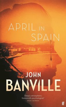 april in spain-john banville-9780571363599