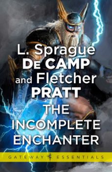 the incomplete enchanter (ebook)-l. sprague decamp-fletcher pratt-9780575103399