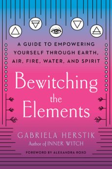 bewitching the elements (ebook)-gabriela herstik-9780593085899