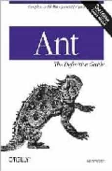 ant: the definitive guide (2nd ed.)-9780596006099