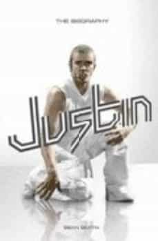 justin. the biography-sean smith-9780743259699