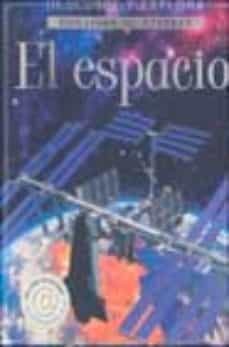 el espacio (descubre y explora)-9780746050699