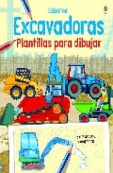 excavadoras : plantillas para dibujar-9780746083499