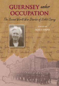 guernsey under occupation (ebook)-alice evans-9780750981699