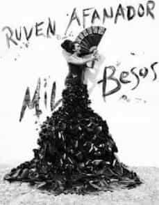 mil besos: one thousand kisses-ruven afanador-9780847833399