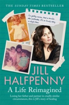 a life reimagined-jill halfpenny-9781035037599