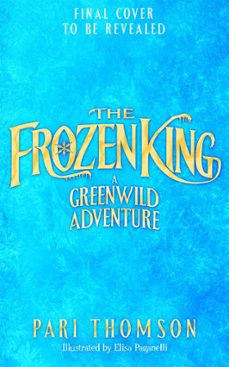 the frozen king (ebook)-pari thomson-9781035078899