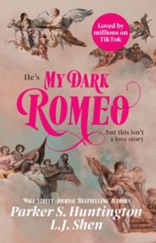 my dark romeo-l.j. shen-9781398721999