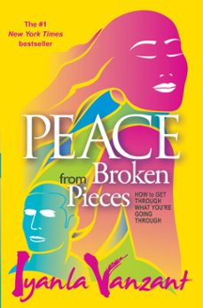 peace from broken pieces (ebook)-iyanla vanzant-9781401928599