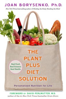the plantplus diet solution (ebook)-joan borysenko-9781401941499