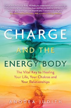 charge and the energy body (ebook)-anodea judith-9781401954499