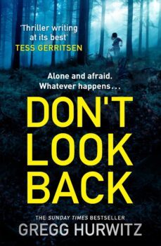 don't look back-gregg hurwitz-9781405910699
