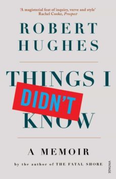 things i didn't know (ebook)-robert hughes-9781407093499
