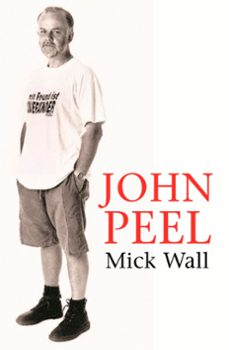 john peel (ebook)-mick wall-9781409109099