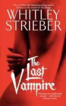 the last vampire-whitley strieber-9781439173299