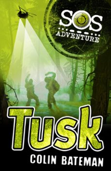 sos adventure: tusk (ebook)-colin bateman-9781444903799