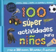100 super actividades para niños-9781445442099