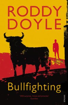 bullfighting-roddy doyle-9781446400999