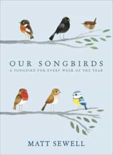 our songbirds (ebook)-matt sewell-9781448175499