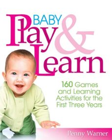 baby play and learn (ebook)-penny warner-9781451615999