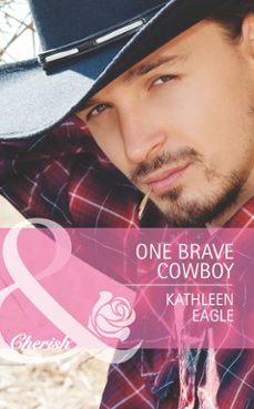 one brave cowboy (ebook)-kathleen eagle-9781472004499