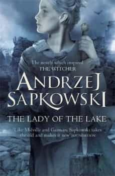 the lady of the lake (geralt of rivia 7)-andrzej sapkowski-9781473211599